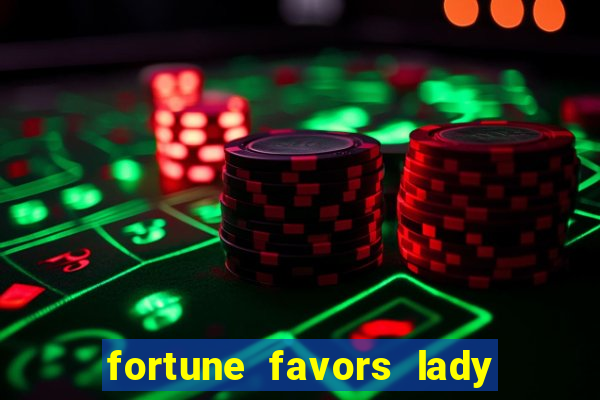 fortune favors lady nikuko dublado